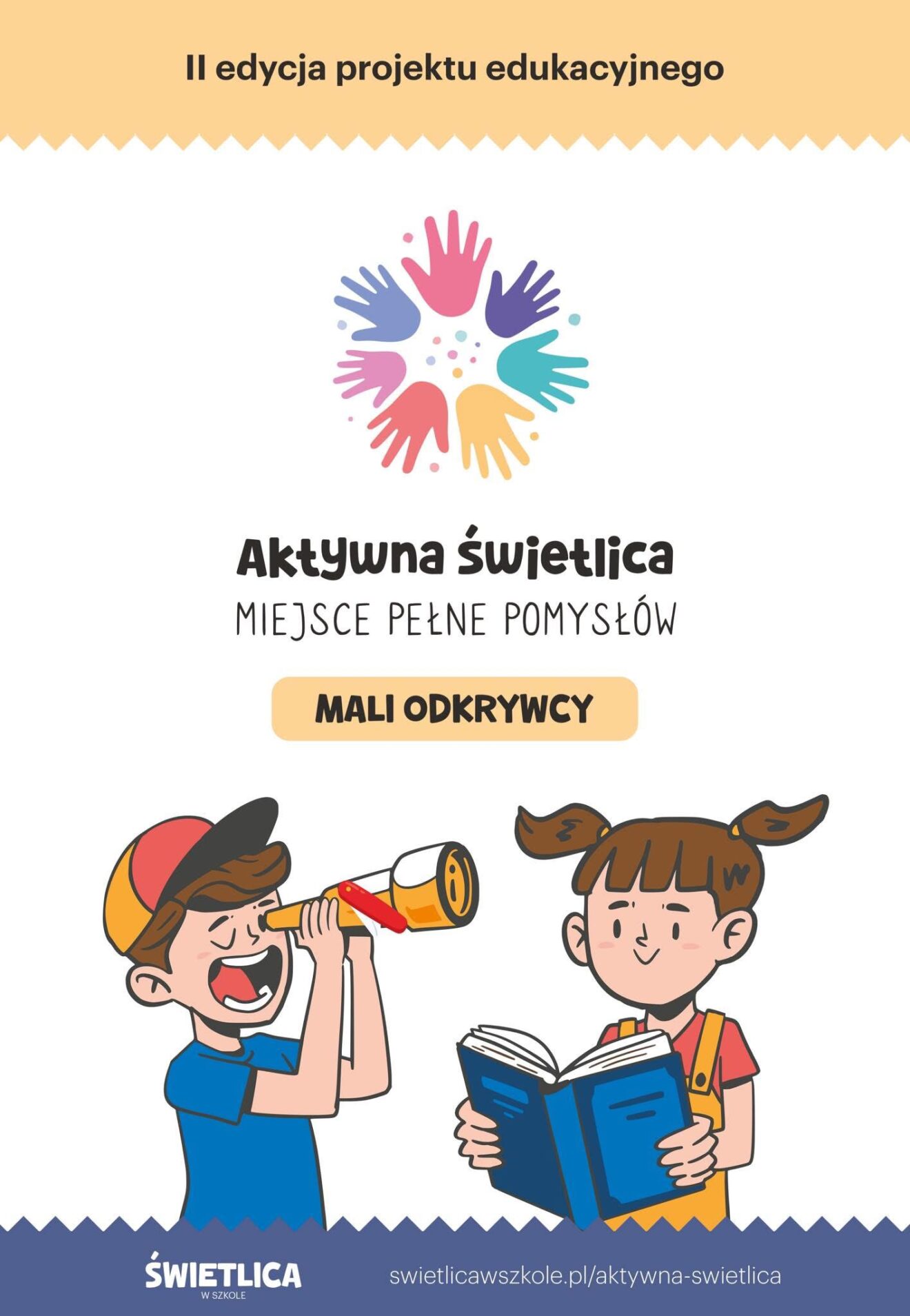 Plakat Ogólnopolskiego Projektu Edukacyjnego Aktywna świetlica. Miejsca pełne pomysłów.