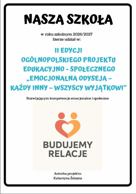 W roku szkolnym 2026/2027 nasza szkoła bierze udział w II edycji Ogólnopolskiego Projektu Edukacyjno-Społecznego „Emocjonalna odyseja – Każdy inny, wszyscy wyjątkowi” - plakat